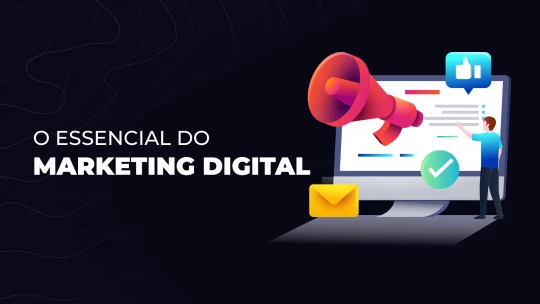 o-essencial-do-marketing-digital